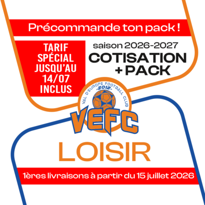 COTISATION & PACK LOISIR VEFC 26-27