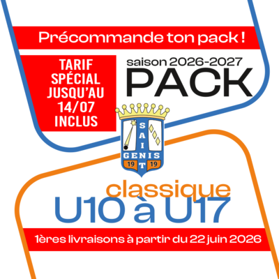 PACK U10 A U17 CLASSIQUE ST GENIS 26-27