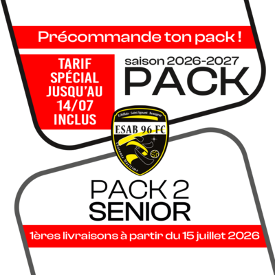 PACK N°2 SENIOR ESAB96 26-27
